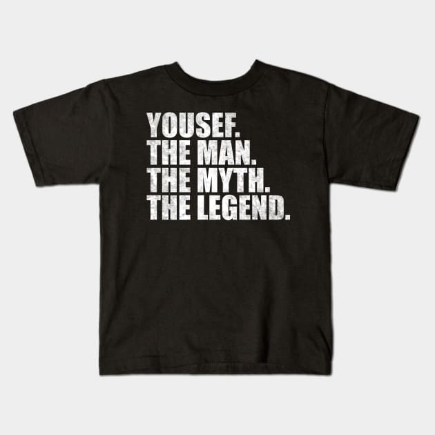 Yousef Legend Yousef Name Yousef given name Kids T-Shirt by TeeLogic